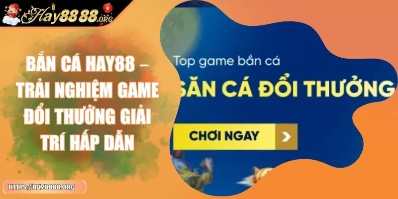 ban-ca-hay88