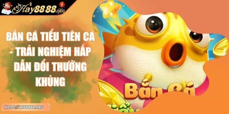 ban-ca-tieu-tien-ca