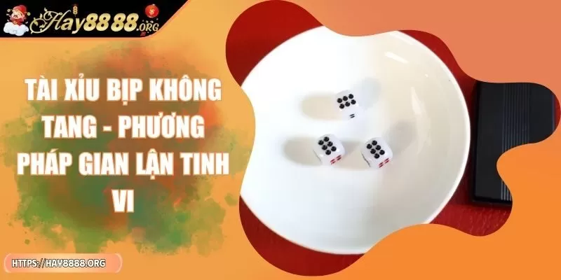 tai-xiu-bip-khong-tang